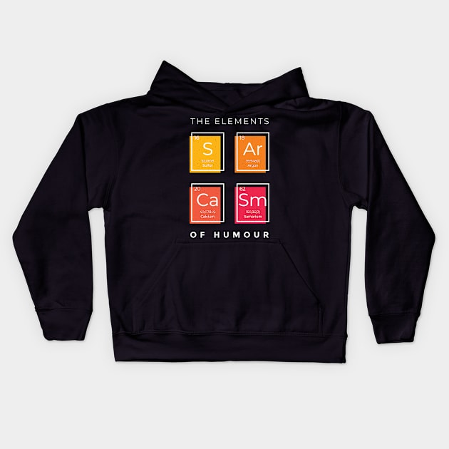 Sarcasm Elements Kids Hoodie by LR_Collections